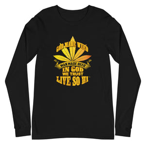LIVE SO HI CHILL (GOLD) - Unisex Long Sleeve Tee