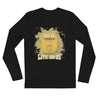 LIVE SO HI LIQUOR EDITION "GOLD" - LONG SLEEVE FITTED UNISEX CREW