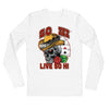 LIVE SO HI VEGAS EDITION "ACES" - LONG SLEEVE FITTED CREW