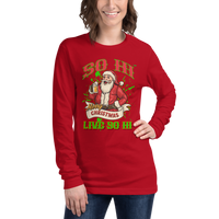 LIVE SO HI HOLIDAY EDITION "ONE MORE" - UNISEX LONG SLEEVE
