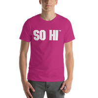 LIVE SO HI EDITION II - Short-Sleeve Unisex T-Shirt