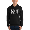 LIVE SO HI EDITION I - Unisex hoodie