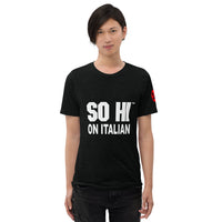 LIVE SO HI RESTAURANT EDITION  "ITALIAN" - Short sleeve t-shirt